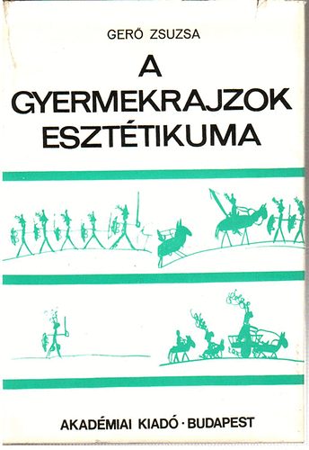 A gyermekrajzok eszttikuma