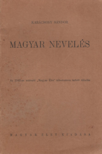 Magyar nevel�s
