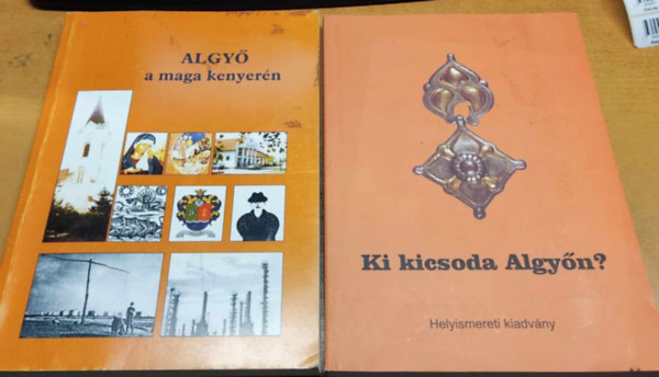 Algy a maga kenyern + Ki kicsoda algyn? (2 ktet)