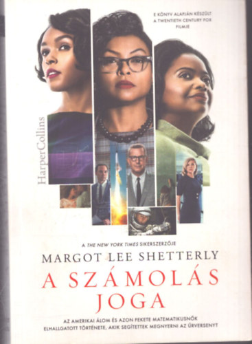 Margot Lee Shetterly - A számolás joga