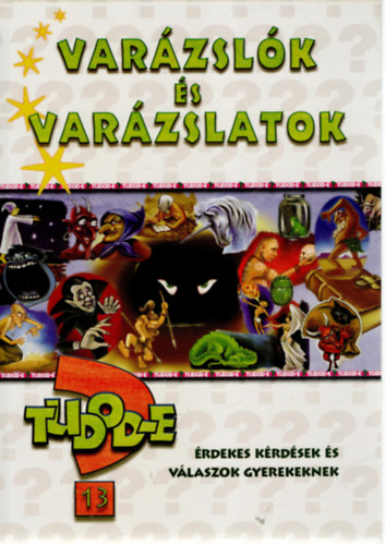 Varzslk s varzslatok (Varzslatos Tudod-e?)