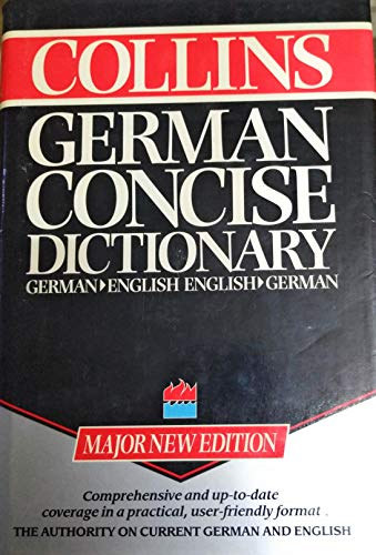 Collins German Concise Dictionary (German>English, English>German) - Major New Edition