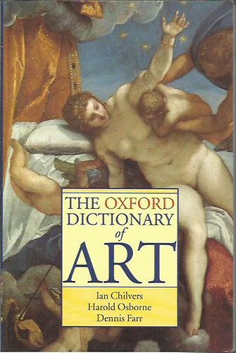 The Oxford dictionary of Art