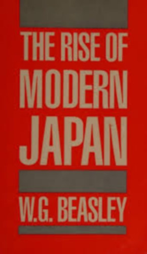 The Rise of Modern Japan (A modern Jap�n �llam felemelked�se - angol nyelv�)