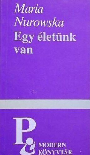 Egy letnk van