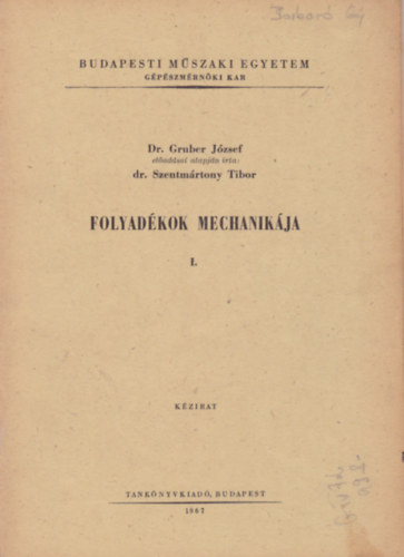 Folyad�kok mechanik�ja I.