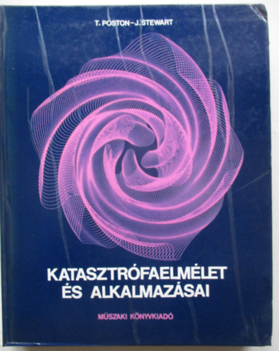 T.-Steward, J. Poston - Katasztr�faelm�let �s alkalmaz�sai