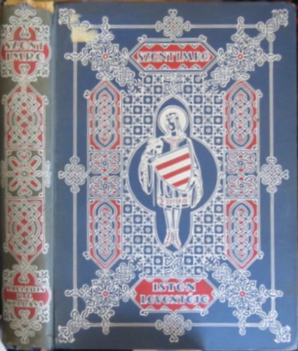 �rta: G�sp�r Jen� - Isten levent�je - Reg�ny Szent Imre herceg kor�b�l (Jaschik �lmos k�nyvd�szeivel)