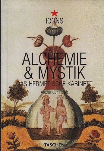 Alchemie and Mystik (Das Hermetische Kabinett (Taschen- Icons)