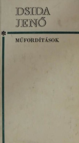 �sszegy�jt�tt m�ford�t�sok (Dsida)