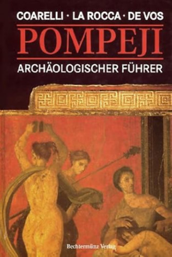 Pompeji. Archologischer Fhrer