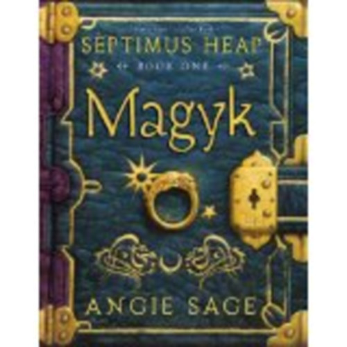 Septimus Heap - Magyk - Book One