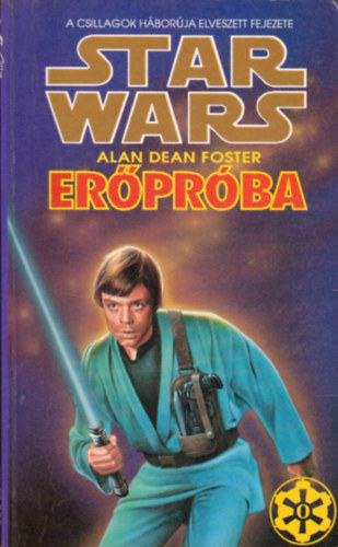 Alan Dean Foster - Star Wars: Erprba