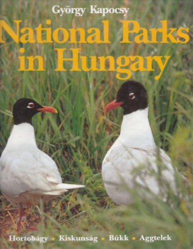 Gy�rgy Kapocsy - National parks in Hungary