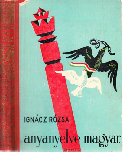 Anyanyelve magyar... (Az ifjsg szmra tdolgozott kiads)