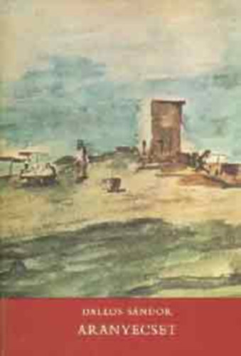 Aranyecset    - A ktet nhny sznes reprodukcival illusztrlt.