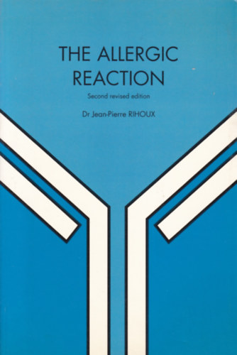 The Allergic Reaction (Az allergi�s reakci� - angol nyelv�)