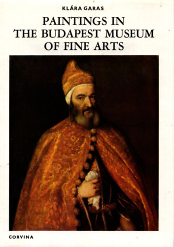 GAras Kl�ra - Paintings in the Budapest Museum of Fine Arts