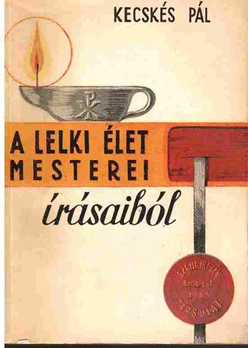 A lelki let mesterei rsaibl