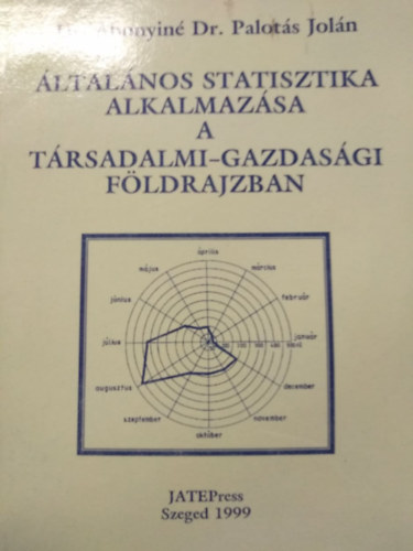 ltalnos statisztika alkalmazsa a trsadalmi gazdasgi fldrajzban