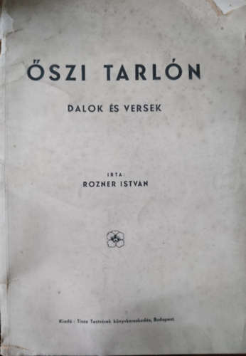 szi tarln - Dalok s versek