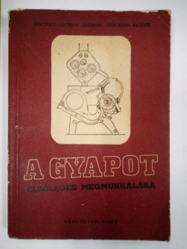 A gyapot els�leges megmunk�l�sa