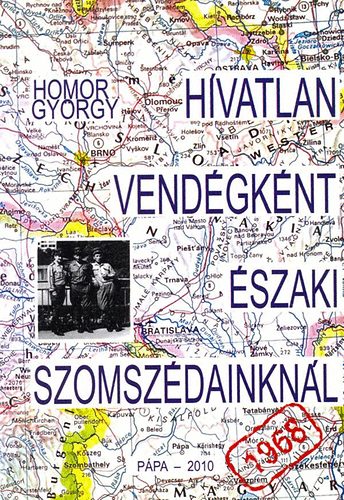 H�vatlan vend�gk�nt �szaki szomsz�dainkn�l