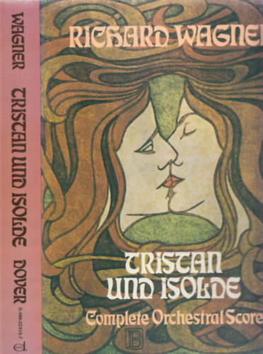 Tristan und Isolde (Complete Orchestral Score)