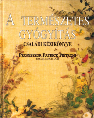 A term�szetes gy�gy�t�s csal�di k�zik�nyve
