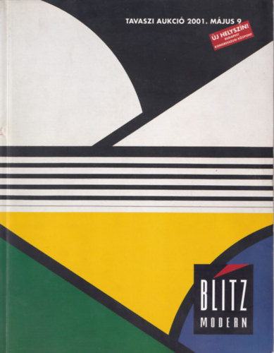 Blitz Galria - Blitz modern: Tavaszi aukci 2001. mjus 9.