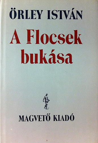 A Flocsek buksa  (Vlogatott rsok)