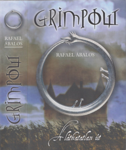 Rafael balos - Grimpow - A lthatatlan t