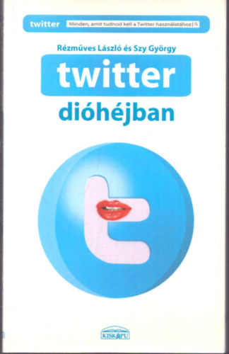 R�zm�ves L�szl� Szy Gy�rgy - Twitter di�h�jban
