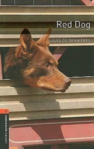 Lous De Bernires - Red Dog -  Oxford Bookworms Library 2 - MP3 Pack