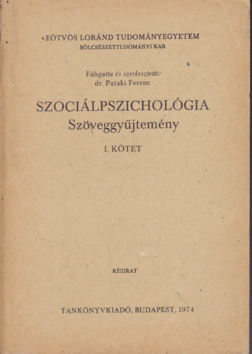 Szocilpszicholgia szveggyjtemny I-II.
