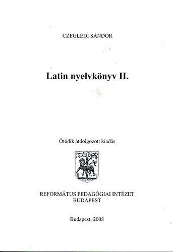 Latin nyelvknyv II.