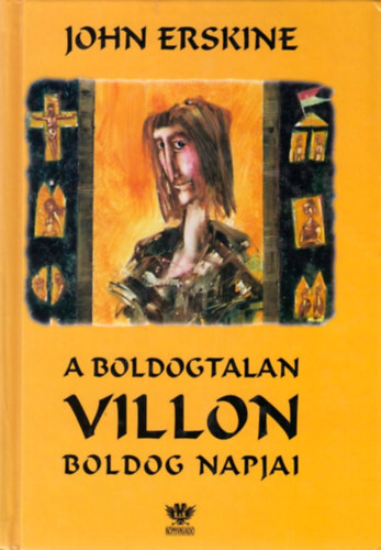 A boldogtalan Villon boldog napjai