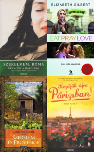 4 db egzotikus helyeken jtszd romantikus regny: zek, imk, szerelmek - Eat Pray Love - Egy boldogsgkeres fiatal n tja Itlin, Indin s Indonzin keresztl + Szerelmem, Rma + Kezdjk jra Prizsban! + Szerelem s