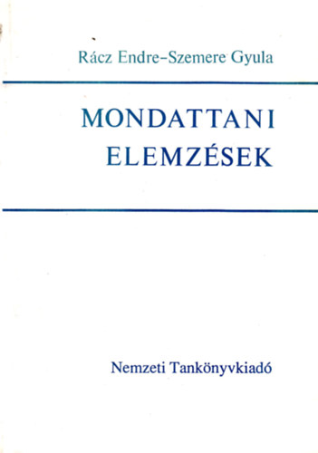 Rcz Endre; Szemere Gyula - Mondattani elemzsek