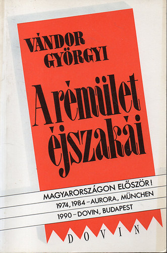 A rmlet jszaki - Harmadik magyar nyelv kiads /Magyarorszgon elszr/