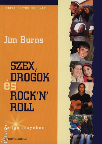 Szex, drogok s Rock 'n' Roll