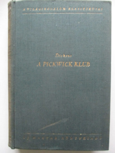 A Pickwick-klub II.