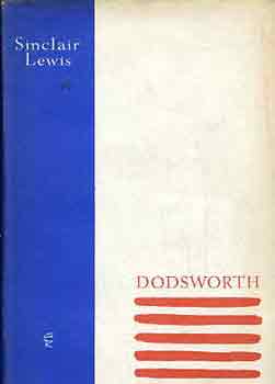 Sinclair Lewis - Dodsworth