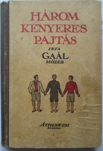 A hrom kenyeres pajts