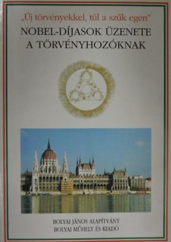 Nobel-d�jasok �zenete a t�rv�nyhoz�knak