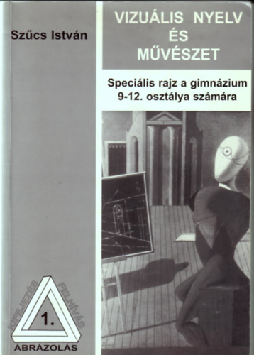 VIZULIS NYELV S MVSZET  (specilis rajz)