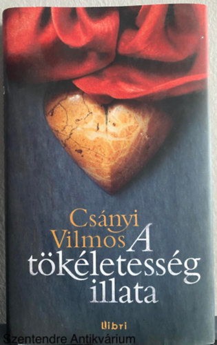 A t�k�letess�g illata