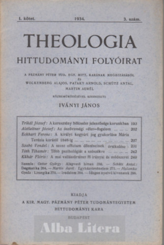 Theologia hittudomnyi folyirat I. ktet 1934. 3. szm
