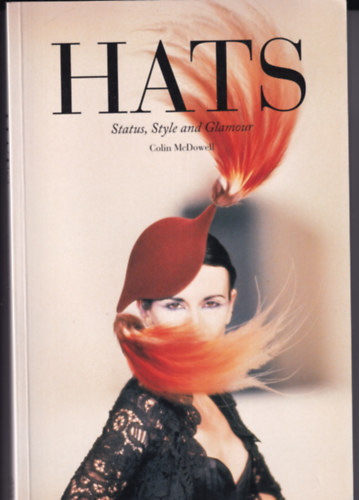 Hats - Status, Style and Glamour