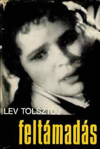 Lev Tolsztoj - Feltmads